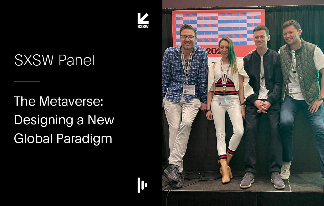 The Metaverse: Five takeaways from SXSW’s exploration of a new global paradigm