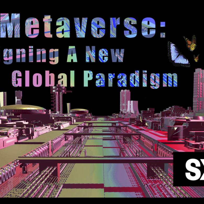 The Metaverse: Designing a New Global Paradigm