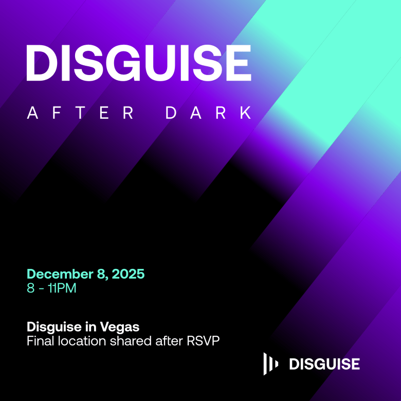 Disguise After Dark: LDI