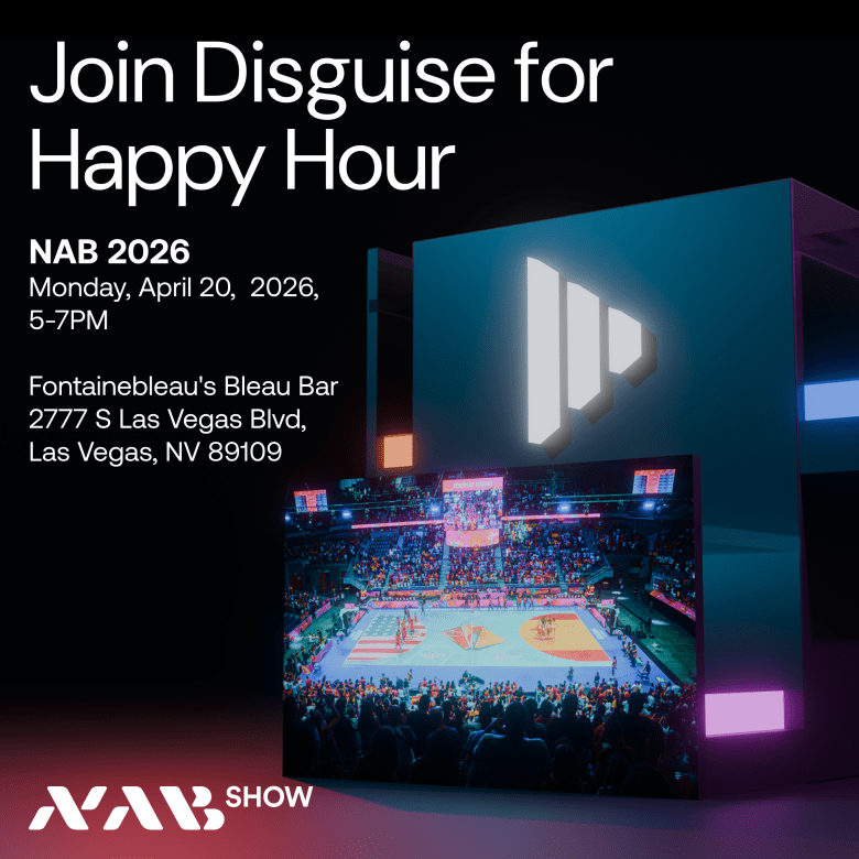 Disguise NAB 26 Happy Hour